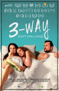 3 Way Not Calling - poster
