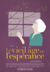 Le vieil âge et l'espérance - poster