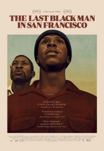 Last black man in san francisco - Canadian Poster