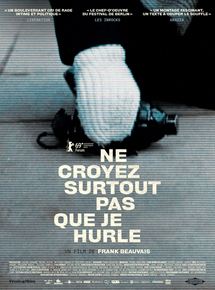 Ne croyez surtout pas que je hurle - Affiche