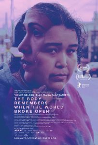 The body remembers when the world broke open - affiche