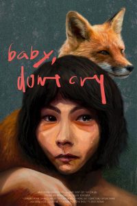 Baby, Don_t Cry 2021 Fantasia