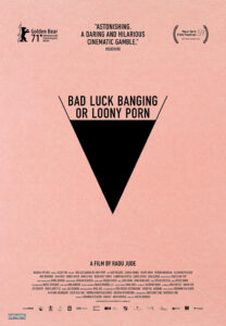 Bad Luck Banging or Looney Porn - affiche