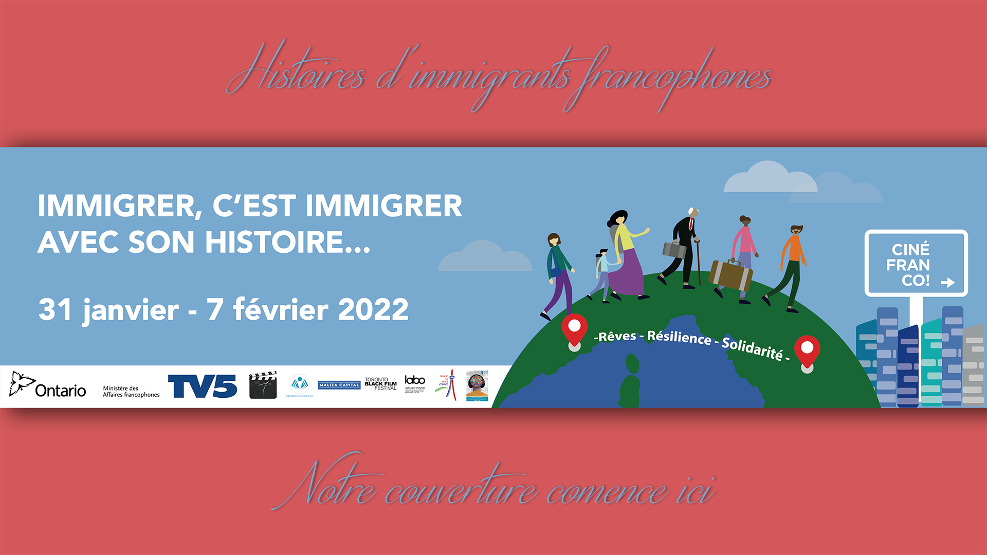 Présentation Histoires immigrants Francophones - Une