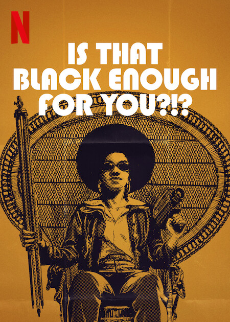 Is That Black Enough for You - affiche