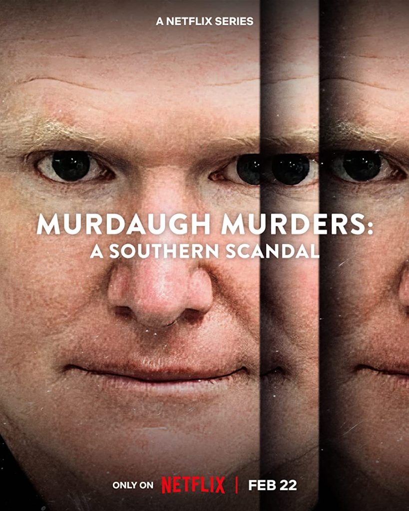 Murdaugh Murders A Southern Scandal