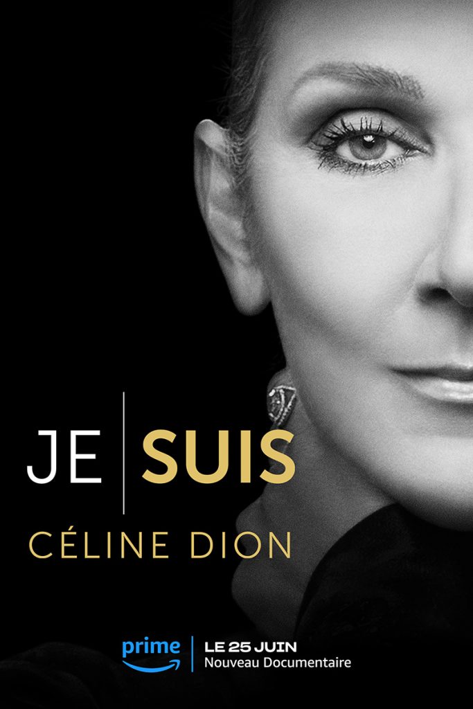 Je Suis: Céline Dion - Poster