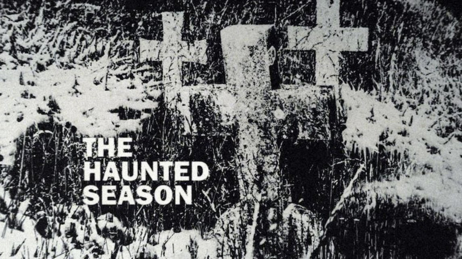 The+Haunted+Season+1