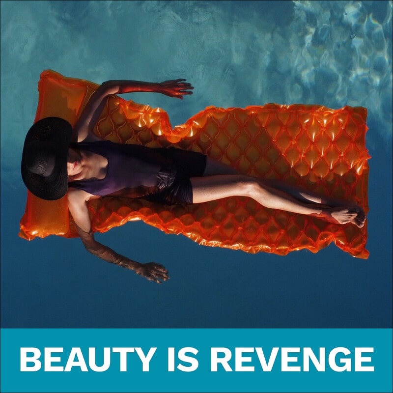 Beauty is revenge - Affiche