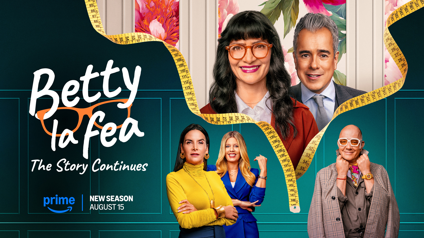 Betty la fea, La Historia Continua (The Story Continues) Season 2 - Key Art