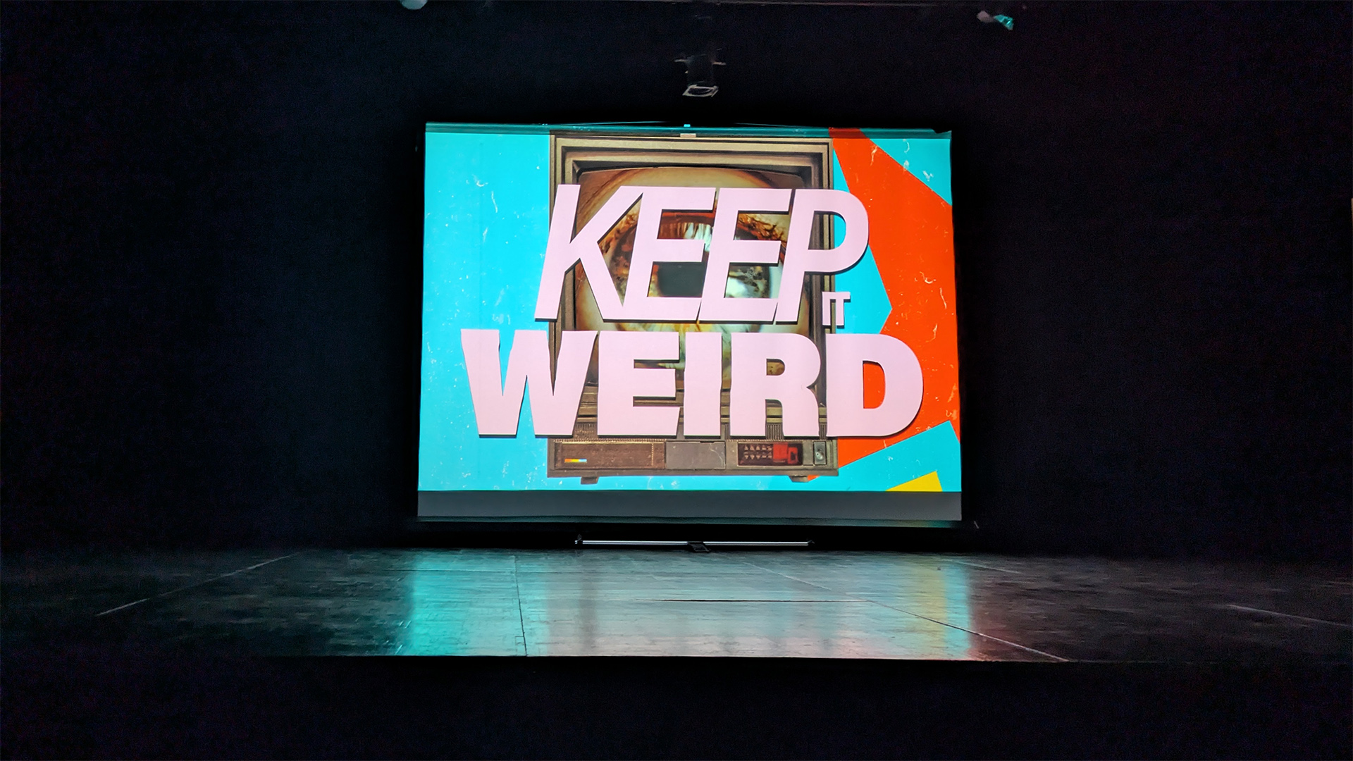 Keep it weird - Une