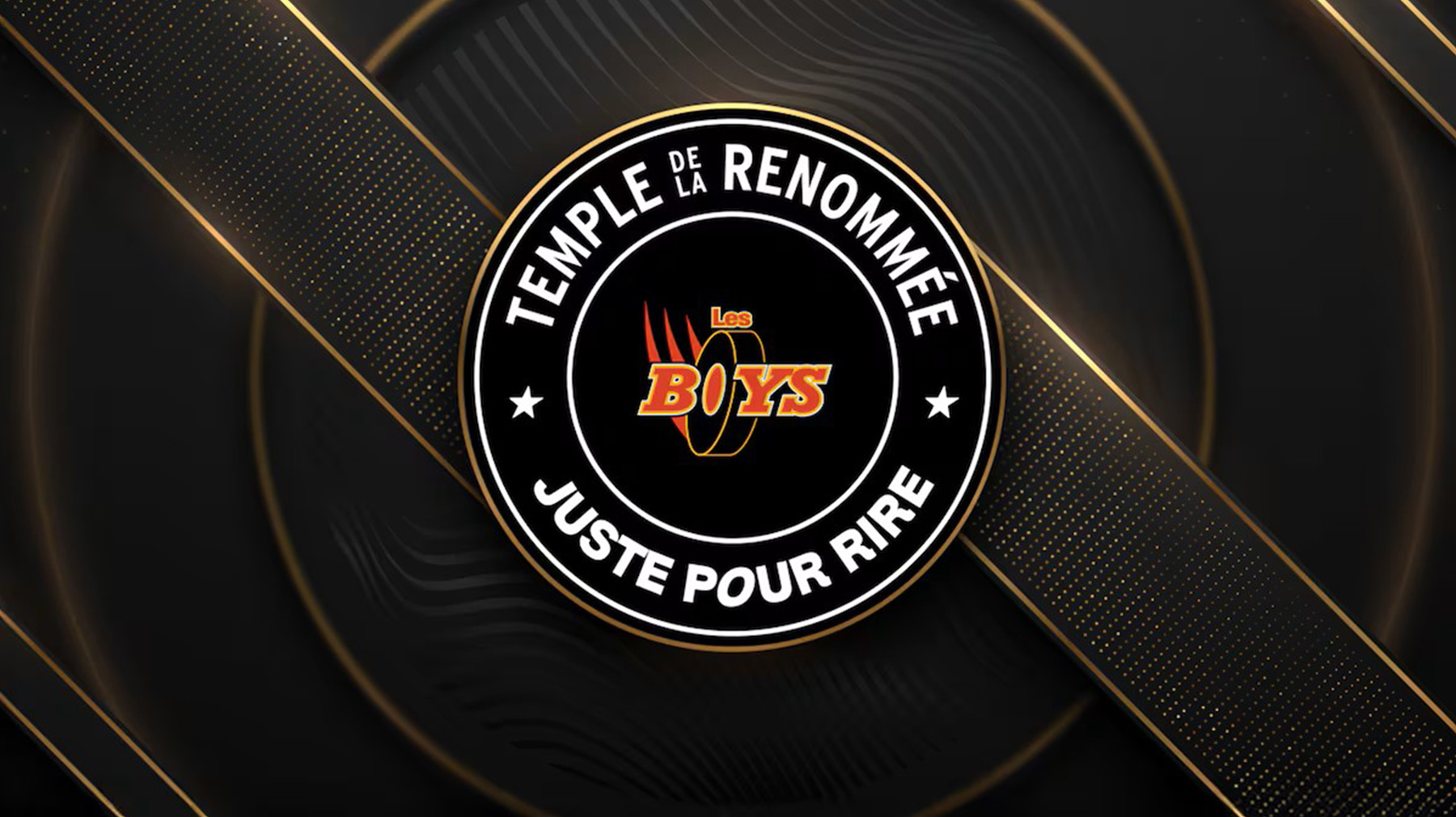 LE TEMPLE DE LA RENOMMÉE JUSTE POUR RIRE INTRONISE LES BOYS