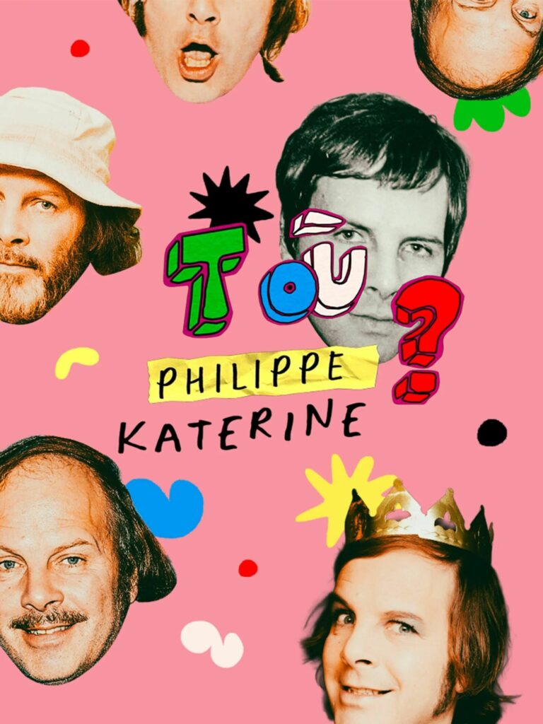 T'es où Philippe Katerine - Affiche