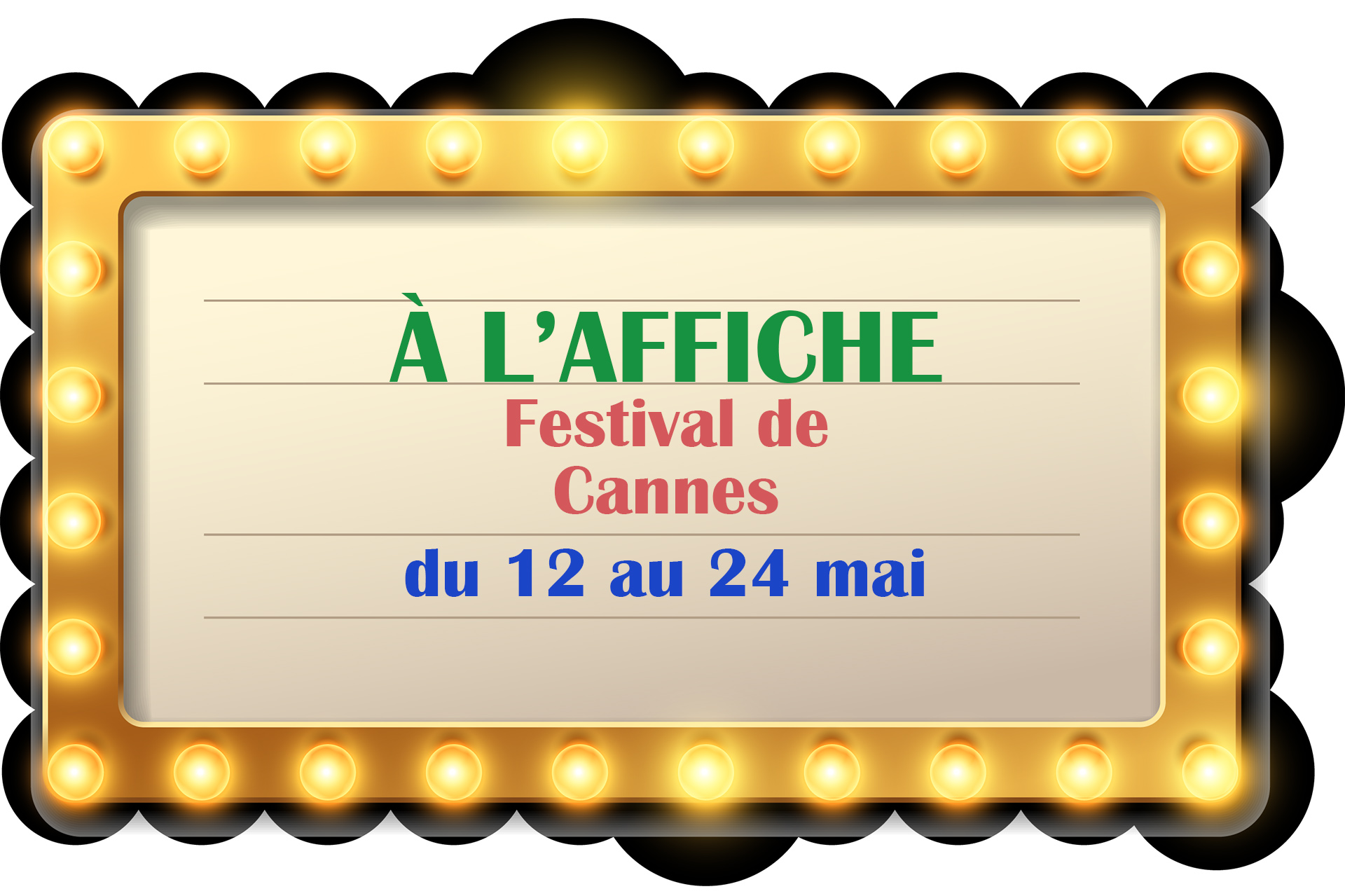 Affiche de notre couverture du festival de Cannes sur LPS-Live