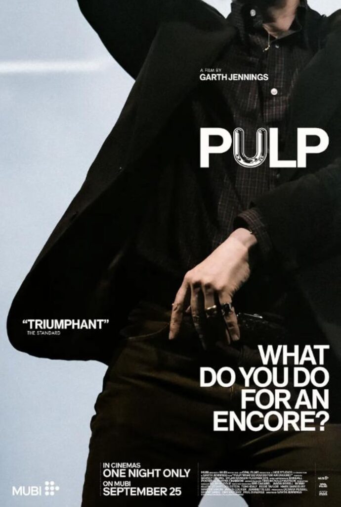 Pulp What do you do for an encore - Poster