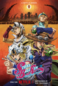 "Four anime characters in Western outfits pose in the foreground with dramatic expressions; a sunset, silhouettes of horseback riders, and vivid desert scene fill the background. Text shows “Steel Ball Run” and Netflix release date."