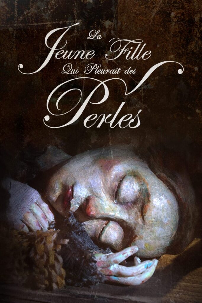La jeune fille qui pleurait des perles - Affiche Spasm