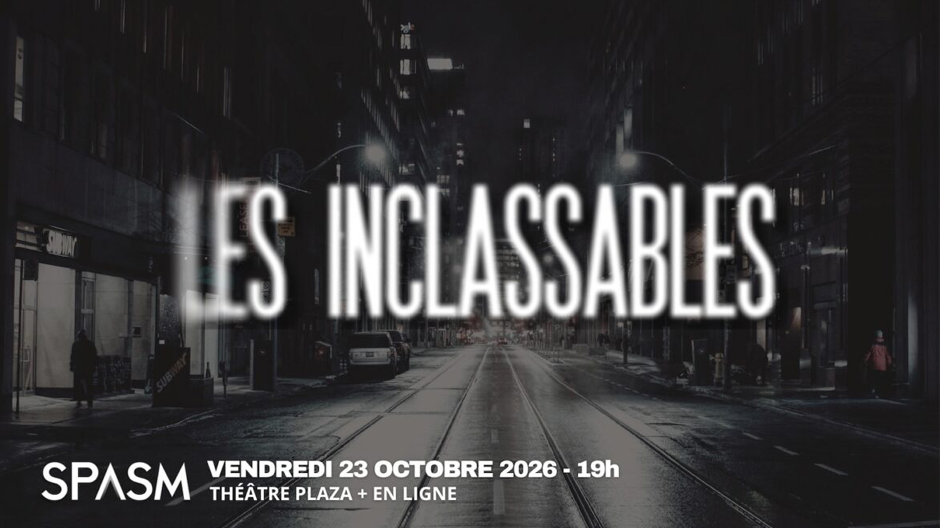 Spasm 2026 - Les Inclassables - Une